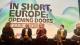 Panel of industry experts speaking at the In Short, Europe film festival