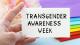 Hand holding a card which says 'Transgender Awareness Week'
