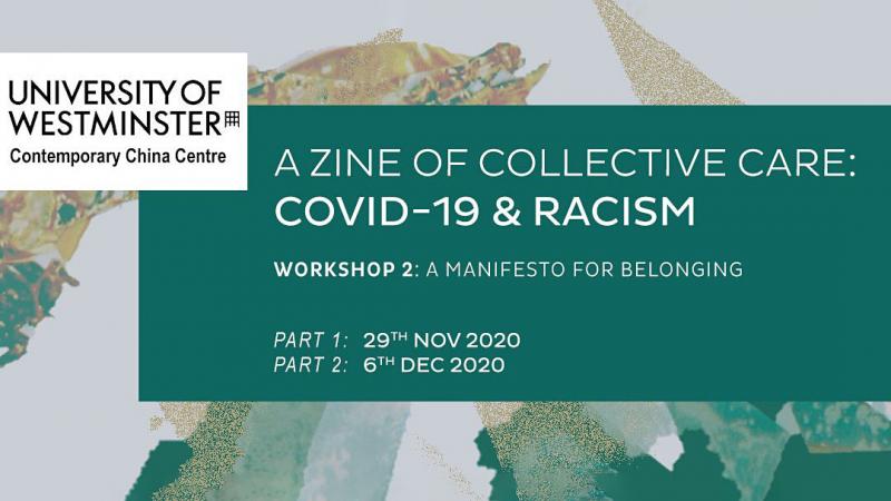 A Zine of Collective Care: Covid-19 and Racism Workshop 2 poster