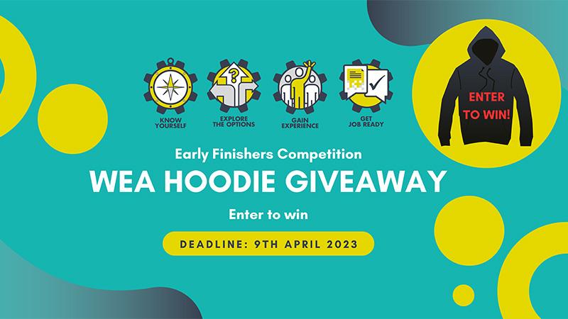 Westminster Employability Award early finisher hoodie competition
