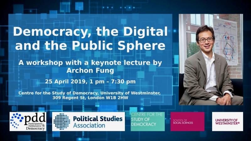 Democracy, the Digital and the Public Sphere with Archon Fung event poster