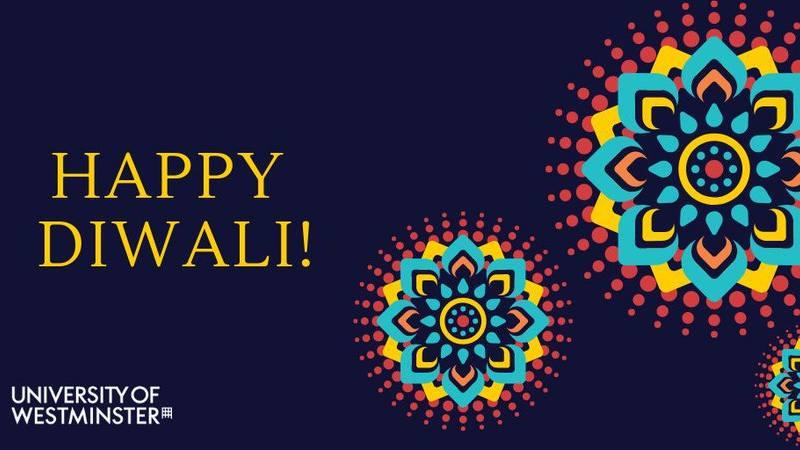 University of Westminster graphic which says 'Happy Diwali!'