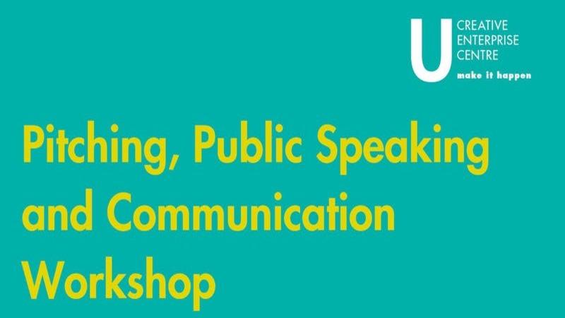 Pitching, public speaking and communication workshop