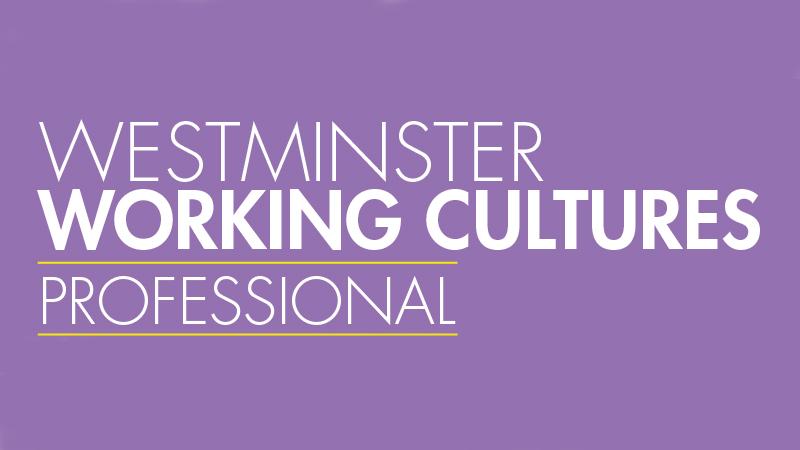 Westminster Working Cultures Professional poster