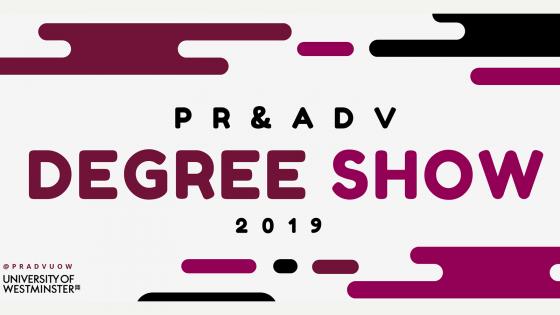 PR and advertising degree show poster