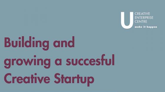 Building and Growing a successful creative start-up event