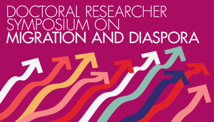 Doctoral Researcher Symposium on Migration and Diaspora poster.